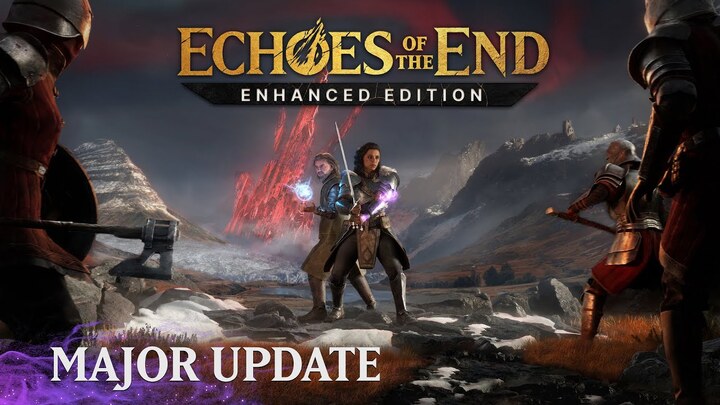 Echoes of the End a droit à une Enhanced Edition