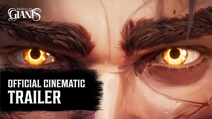 Bande-annonce cinématique de March of Giants