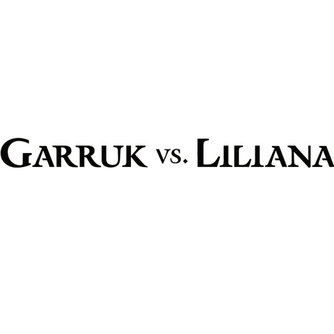 Garruck vs. Liliana - Les listes de Garruk versus Liliana