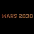 Mars 2030 Mars 2030