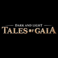 Dark and Light: Tales of Gaia Dark and Light: Tales of Gaia