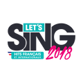 Let's Sing 2018 : Hits Français et Internationaux Let's Sing 2018 : Hits Français et Internationaux