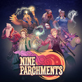 Nine Parchments Nine Parchments