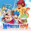 Monster Boy and the cursed kingdom Monster Boy and the cursed kingdom
