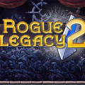 Rogue Legacy 2 Rogue Legacy 2