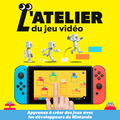 L'atelier du jeu vidéo L'atelier du jeu vidéo