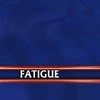 d�g�t fatigue