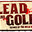 Lead and Gold: Gangs of the Wild West