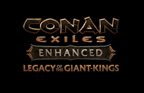 Conan Exiles - Suite à l'engouement suscité par Conan Exiles Enhanced, Funcom annonce l'Héritage des Rois-Géants