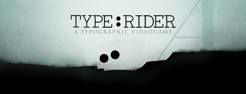 Type: Rider - Test de la version PS4 de Type: Rider