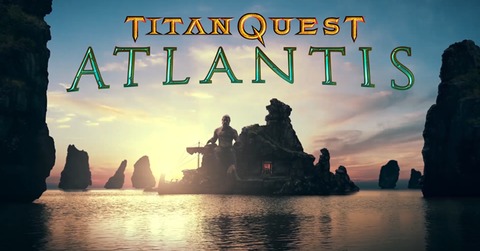 Titan Quest - Titan Quest: Atlantis surgit des eaux
