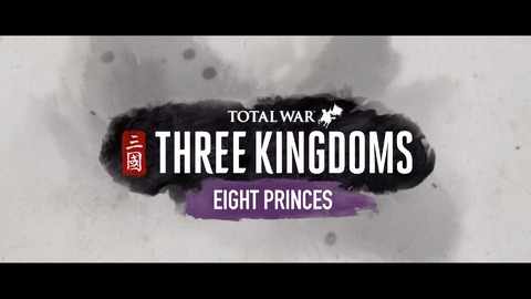 Total War: Three Kingdoms - Test de Eight Princes, premier DLC de Total War: Three Kingdoms - C'est un peu long, Monsieur