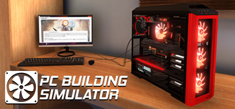 PC Building Simulator - Aperçu de PC Building Simulator