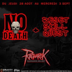 No Death et Reset Skill Quest