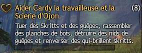 Guild Wars 2 - Aider Cardy la travailleuse et la Scierie d'Ojon