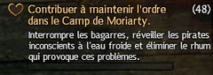 Contribuer à maintenir l'ordre dans le Camp de Moriarty