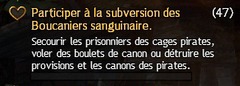 Participer à la subversion des Boucaniers sanguinaire