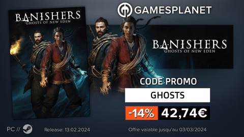 Banishers: Ghosts of New Eden - Code promo Gamesplanet : Banishers: Ghosts of New Eden en précommande à -14%, avec The Surge offert