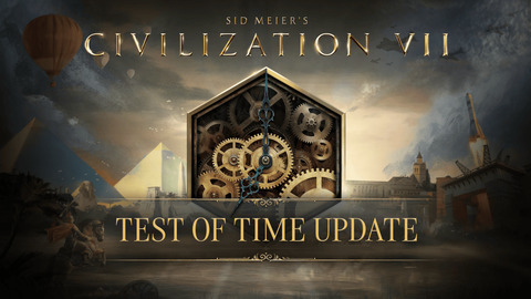 Civilization VII - Civilization VII : la mise à jour "L'épreuve du temps" est disponible