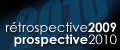 Entre r�trospective 2009 et prospective 2010