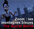 Aperçu des Montagnes Bleues de The Secret World