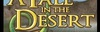 Logo de A Tale in the Desert