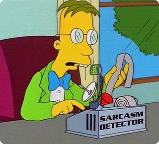 Cliquez sur l'image pour la voir en taille relle

Nom : sarcasm011.jpg
Taille : 400x362
Poids : 32,3 Ko
ID : 540781