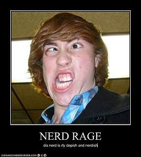 Cliquez sur l'image pour la voir en taille relle

Nom : nerdrage.jpg
Taille : 492x548
Poids : 50,4 Ko
ID : 178112