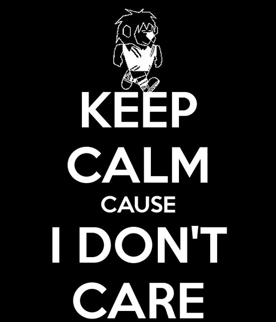 keep-calm-cause-i-don-t-care-4.png