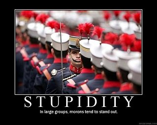 Cliquez sur l'image pour la voir en taille relle

Nom : stupidity.jpg
Taille : 640x512
Poids : 53,9 Ko
ID : 82445