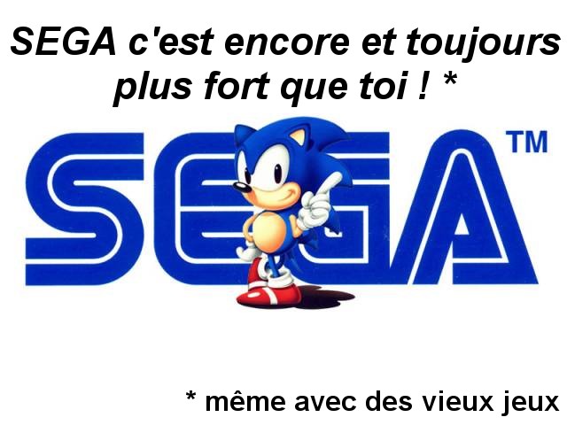 sega_plus_fort_que_toi.jpg