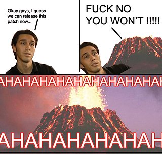 Cliquez sur l'image pour la voir en taille relle

Nom : fuckyouimavolcano.jpg
Taille : 600x571
Poids : 131,7 Ko
ID : 101756