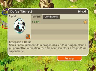 Cliquez sur l'image pour la voir en taille relle

Nom : dofus.jpg
Taille : 572x421
Poids : 89,1 Ko
ID : 11577