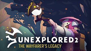 Unexplored 2 - The Wayfarers Legacy.jpg