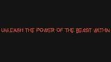 Libérez la puissance de la bête en vous !
