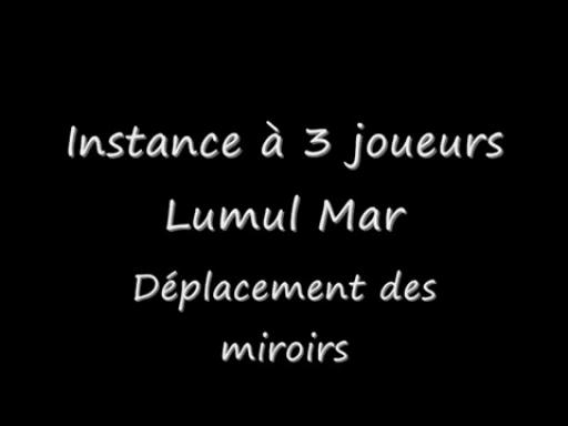 Beta-test livre 8 : instance à 3 - Mirrors Halls