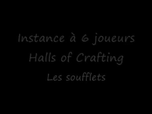 Bêta-test livre 8 : instance à 6 - Halls of Crafting