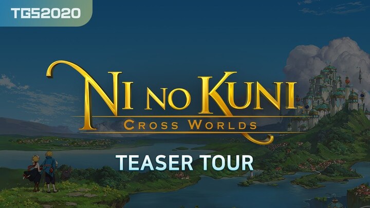 TGS 2020 - 40 minutes pour explorer l'univers du MMORPG mobile Ni No Kuni: Cross Worlds