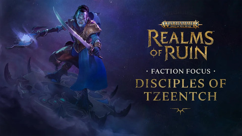 Les Disciples de Tzeentch, quatrième et dernière faction de Warhammer Age of Sigmar: Realms of Ruin