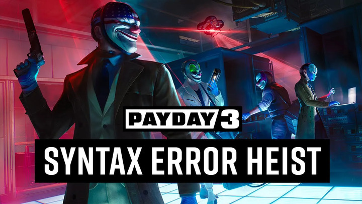 Payday 3 accueille son premier DLC, Erreur de Syntaxe
