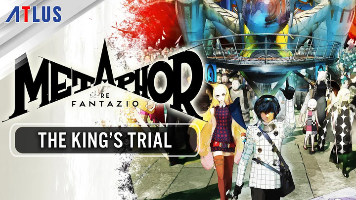 Bande annonce "King's Trial" de Metaphor: ReFantazio