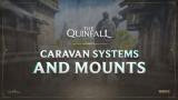 Le MMORPG The Quinfall illustre son système de caravanes marchandes