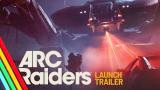 Bande-annonce de lancement d'ARC Raiders