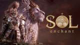G-STAR 2025 : Première bande-annonce de SOL: enchant, prochain MMORPG de Netmarble