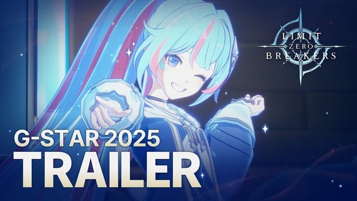 G-STAR 2025 : Bande annonce de Limit Zero Breakers