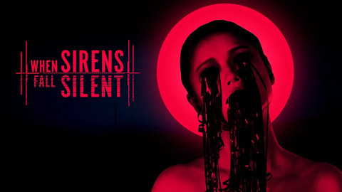 Bande annonce de When Sirens Fall Silent