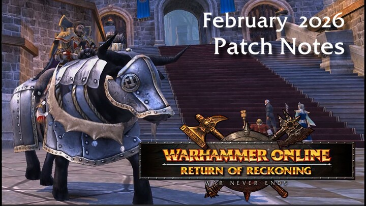 Warhammer Online:Return of Reckoning détaille sa dernière mise à jour majeure