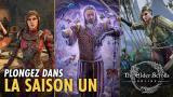 Bienvenue dans la Saison Un de The Elder Scrolls Online