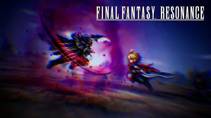 Une seconde bande annonce pleine de pixels pour Final Fantasy Resonance