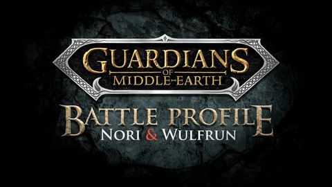 Profils des Gardiens de la Terre du milieu : Nori et Wulfrun